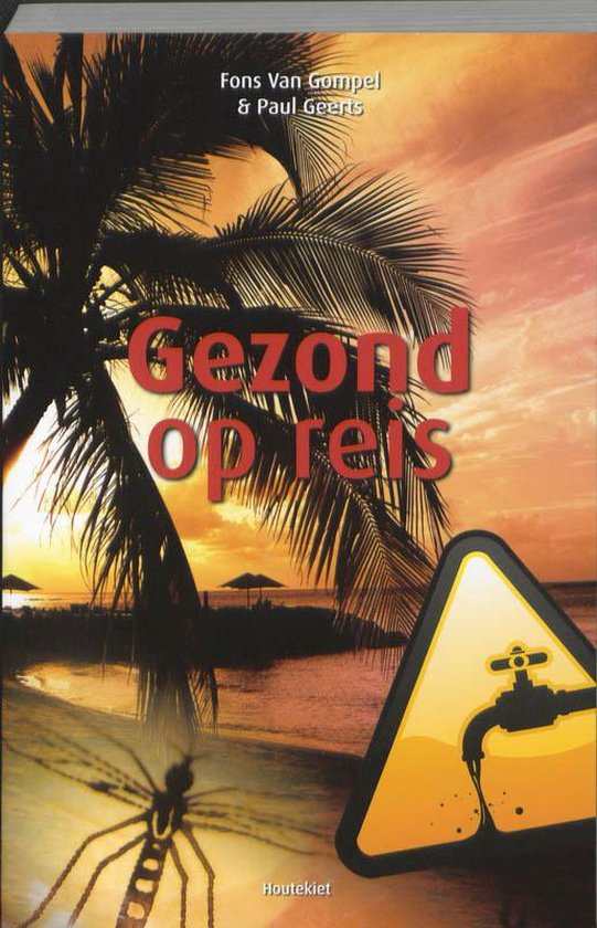 Cover van het boek 'Gezond op reis' van F. van Gompel en P. Geerts