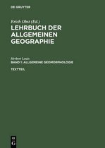 Lehrbuch Der Allgemeinen Geographie- Allgemeine Geomorphologie