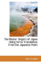 The Master-Singers of Japan