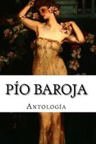 Pío Baroja, Antología