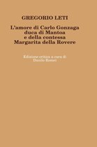 L'amore di Carlo Gonzaga