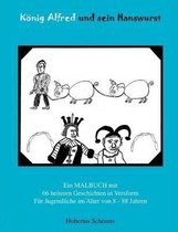 Konig Alfred Und Sein Hanswurst