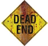 Metal sign dead end