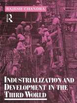 Routledge Introductions to Development - Industrialization and Development in the Third World