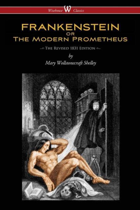 FRANKENSTEIN or The Modern Prometheus (The Revised 1831 Edit ... - cover