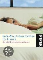 Gute-Nacht-Geschichten für Frauen, die nicht einschlafen wollen