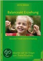 Balanceakt Erziehung - zwischen Freude und Erschöpfung