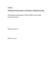 Calculated Performance of the NASA Lewis Icing Research Tunnel