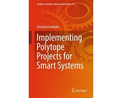 Implementing Polytope Projects for Smart Systems
