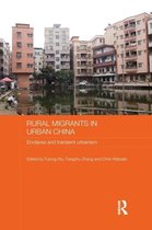 Rural Migrants in Urban China