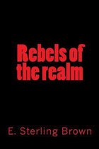 Rebels of the realm
