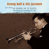 Kenny Ball & His Jazzmen - Just About As Good As It Gets