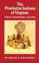 The Civilization of the American Indian Series 193 - The Powhatan Indians of Virginia