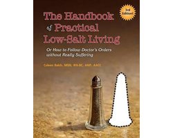 The Handbook of Practical Low-Salt Living