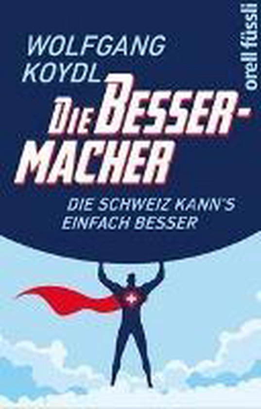 9783280056042 - Die Bessermacher