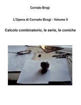 L'Opera Di Corrado Brogi - Volume II