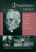 A More Perfect Legacy