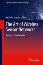 Signals and Communication Technology - The Art of Wireless Sensor Networks