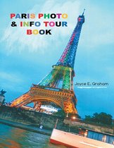 Paris Photo & Info Tour Book