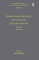 Kierkegaard Research: Sources, Reception and Resources- Volume 12, Tome II: Kierkegaard's Influence on Literature, Criticism and Art