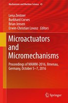 Mechanisms and Machine Science 45 - Microactuators and Micromechanisms