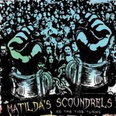 Mathilde's Scoundrels - As The Tide Turns (CD)