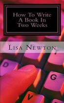 How to Write a Book in Two Weeks