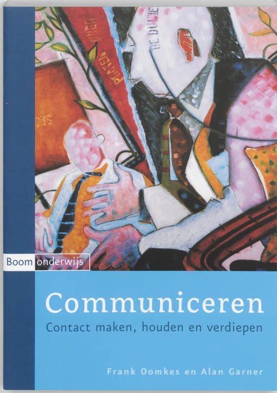 Cover van het boek 'Communiceren / druk 3' van Alan Garner en Frank R. Oomkes