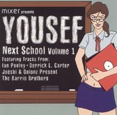 Mixer Presents: Next School, Vol. 1