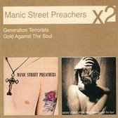 Generation Terrorists / Gold Against The Soul