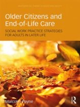 Routledge Key Themes in Health and Society - Older Citizens and End-of-Life Care