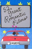 52 Great Romantic Films