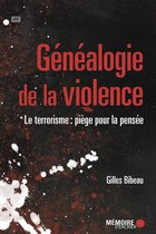 Généalogie de la violence