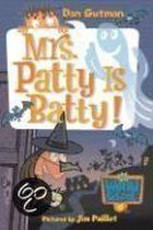 Mrs. Patty Is Batty!