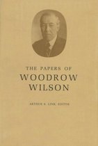 The Papers of Woodrow Wilson, Volume 58