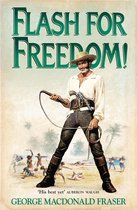 The Flashman Papers 5 - Flash for Freedom! (The Flashman Papers, Book 5)