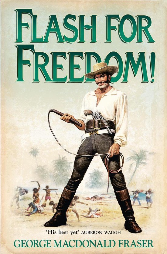 The Flashman Papers 5 - Flash for Freedom! - cover