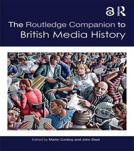 The Routledge Companion to British Media History - cover