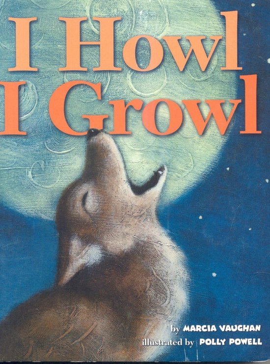 I Howl, I Growl - cover