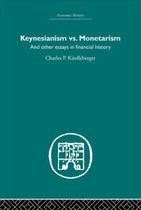 Economic History- Keynesianism vs. Monetarism