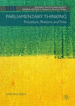 Rhetoric, Politics and Society - Parliamentary Thinking