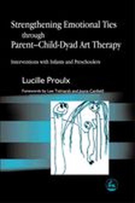 Strengthening Emotional Ties through Parent-Child-Dyad Art T ... - cover