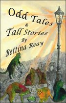 Odd Tales and Tall Stories