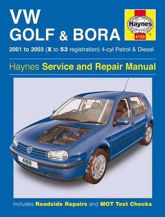 VW Golf and Bora 4-cyl Petrol and Diesel Service and Repair Manual