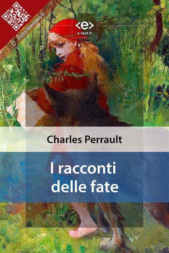 Liber Liber - I racconti delle fate (ebook), Charles Perrault, 9788897313830, Boeken