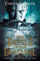 Battle of the Erathiel-The Battle of the Erathiel