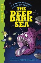 Early Reader Non Fiction - The Deep Dark Sea
