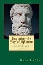 Ways of the World- Exploring the Way of Epicurus