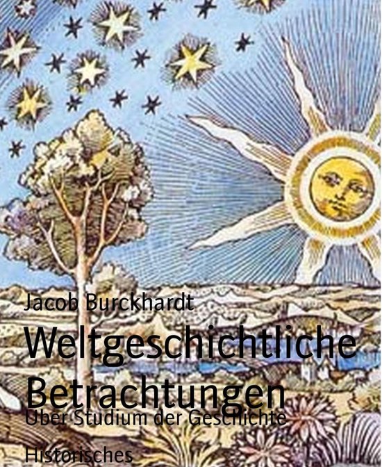 Weltgeschichtliche Betrachtungen - cover