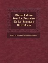 Dissertation Sur La Premi Re Et La Seconde Dentition